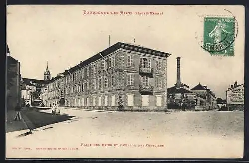 AK Bourbonne-les-Bains, Place des Bains et Pavillon des Officiers