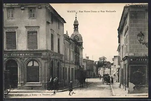 AK Wassy, Rue Notre-Dame et Rue Nationale avec commercants et passants