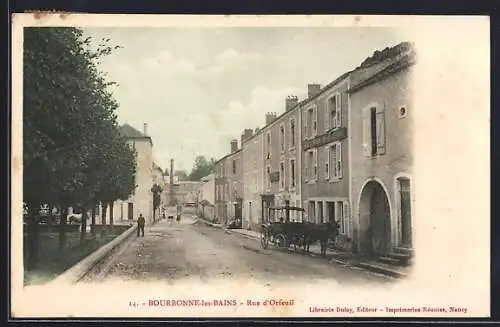 AK Bourbonne-les-Bains, Rue d`Orfeuil avec charrette et maisons anciennes