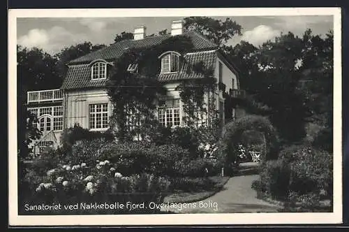 AK Overlaegens Bolig, Sanatoriet ved Nakkebolle Fjord