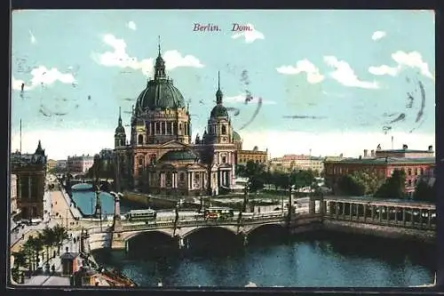 AK Berlin, Berliner Dom mit Umgebung aus der Vogelschau