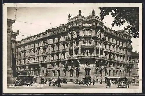 AK Stuttgart, Hotel Marquardt von der Strasse aus