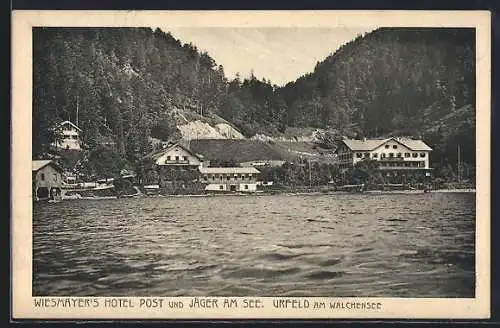 AK Urfeld / Walchensee, Wiesmayer`s Hotell Post und Jäger Am See