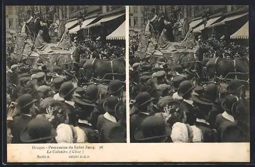 Stereo-AK Bruges, Procession du Saint Sang, Le Calvaire