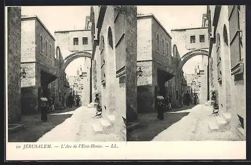 Stereo-AK Jerusalem, L`Arc de l`Ecce-Homo