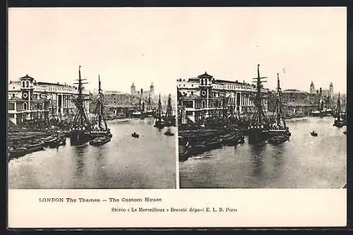 Stereo-AK London, The Thames, The Custom House