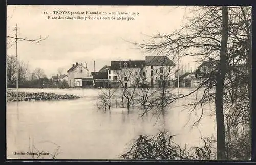 AK Troyes, Inondation Janvier 1910, Place des Charmilles