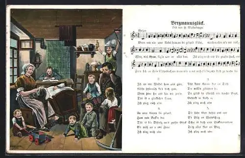 Lied-AK Hilmar Mückenberger: Bergmannsglück, Lied in Mundart, die Familie des Bergmanns in der Stube