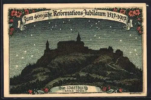 Künstler-AK Kallista: Wartburg unter dem Sternenhimmel, Martin Luther, Reformationsjubiläum 1917