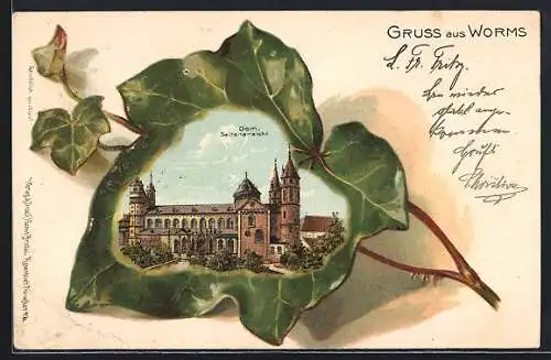 Passepartout-Lithographie Worms, Dom, Seitenansicht auf Efeublatt