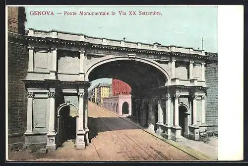 AK Genova, Ponte Monumentale in Via XX Settembre