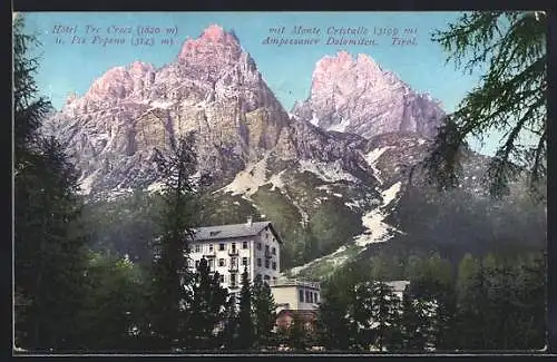 AK Cortina, Hotel Tre Croci mit Monte Cristallo u. Piz Popena, Ampezzaner Dolomiten