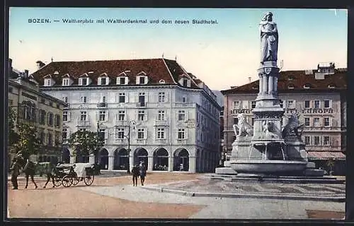 AK Bozen, Waltherplatz mit Waltherdenkmal und dem neuen Stadthotel