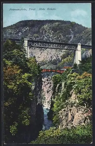 AK Franzensfeste, Hohe Brücke