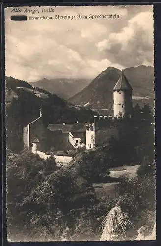 AK Sterzing /Brennerbahn, Burg Sprechenstein