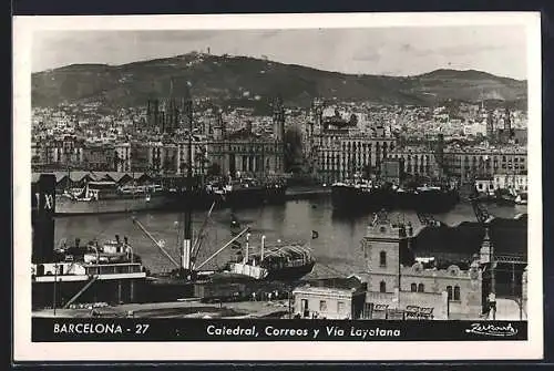 AK Barcelona, Catedral, Correos y Vía Layetana