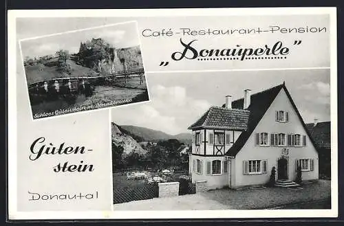 AK Gutenstein /Donautal, Café-Restaurant-Pension Donauperle, das Schloss