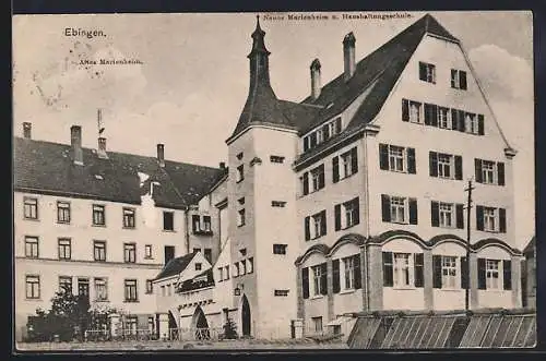 AK Ebingen, Altes Marienheim, Neues Marienheim und Haushaltungsschule