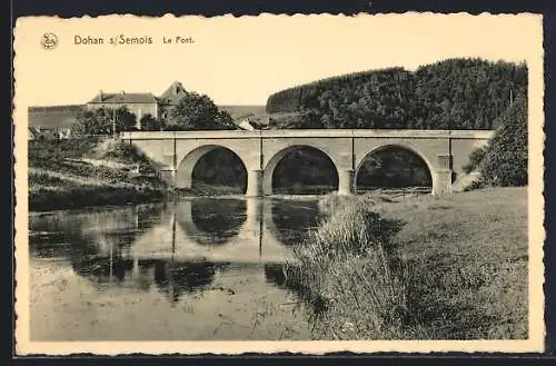 AK Dohan-sur-Semois, Le Pont