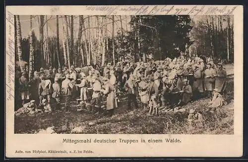 AK Mittagsmahl deutscher Truppen im 1. Weltkrieg in einem Walde