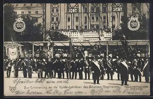 AK Dresden-Neustadt, Erinnerung an die Hundertjahrfeier des Schützen-Regiments, Alaunplatz, Kaserne Schützenregiment 108