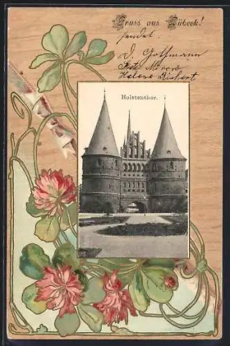 Präge-AK Lübeck, Holstenthor, gerahmt von blühendem Klee