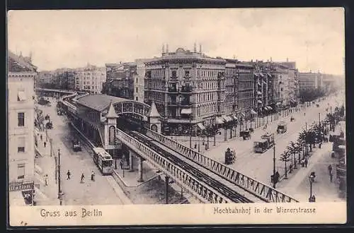 AK Berlin-Kreuzberg, Hochbahnhof in der Wienerstrasse