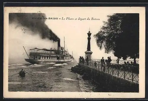 AK Evian-les-Bains, Le Phare et départ du Bateau