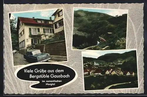 AK Gausbach i. Murgtal, Ortsansicht und Gasthaus-Pension Bergstüble