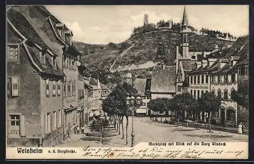 AK Weinheim a. d. Bergstrasse, Marktplatz mit Blick auf die Burg Windeck