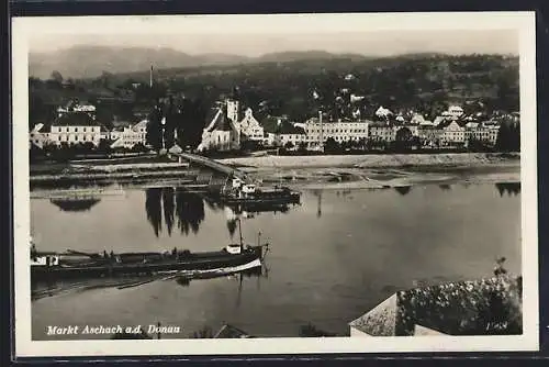 AK Aschach a. d. Donau, Panorama mit Transportschiff