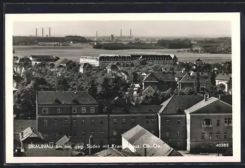 AK Braunau am Inn, Panoramablick auf das Krankenhaus