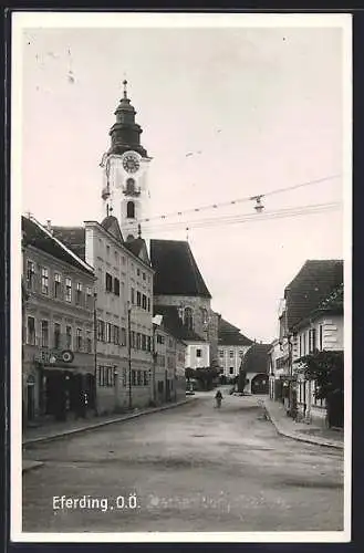 AK Eferding /o. Ö., Strassenpartie mit Kirche