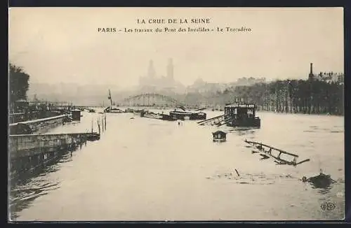 AK Paris, Crue de la Seine 1910, Les travaux du pont des Invalides, le Trocadéro