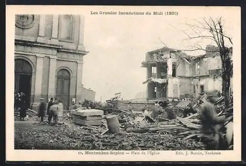 AK Montauban-Sapiac, Place de l`Eglise, durch Hochwasser zerstörtes Gebäude 1930