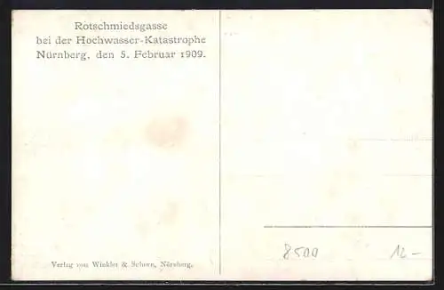 AK Nürnberg, Hochwasser-Katastrophe 1909, Überschwemmung in der Rotschmiedsgasse