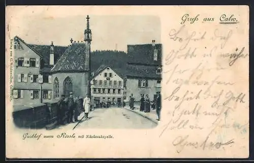 AK Calw, Gasthof zum Rössle mit Nikolauskapelle und Strasse