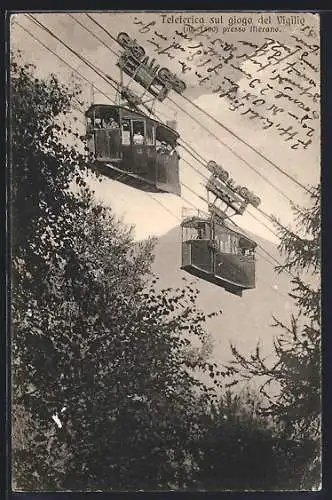 AK Merano, Teleferica sul giogo del Vigilio, Seilbahn