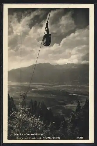 AK Innsbruck, Patscherkofelbahn und Blick auf den Ort mit Nordkette