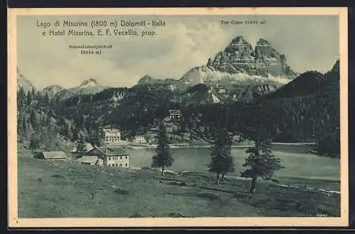 AK Lago di Misurina, Hotel Misurina, E. F. Vecellio, Schwalbenalpenkofl, Tre Cime