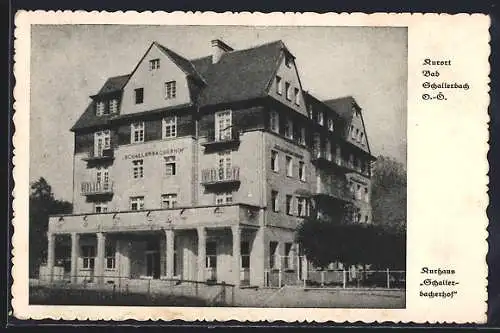 AK Bad Schallerbach, Kurhaus Schallerbacherhof