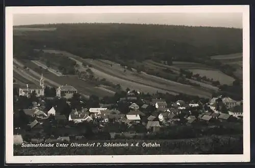 AK Unterolberndorf bei Schleinbach, Ortsansicht von einen Berg aus