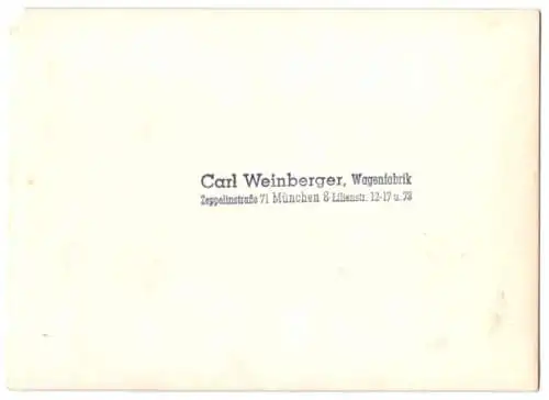 Fotografie Pritschenwagen mit Bordwand vor und hinten, Wagenfabrik Karl Weinberger Zeppelinstrasse 71 in München