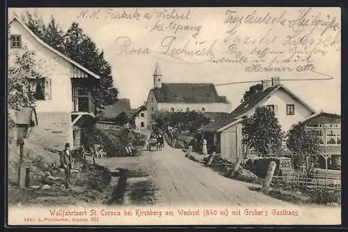 AK St. Corona am Wechsel, Gruber's Gasthaus und Strassenpartie