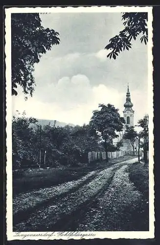 AK Langenzersdorf, Kohlfeldergasse mit Blick zur Kirche