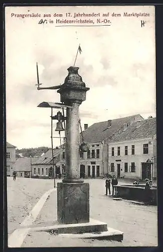 AK Heidenreichstein, Prangersäule aus dem 17. Jahrhundert auf dem Marktplatze