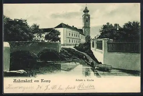 AK Hadersdorf am Kamp, Schule und Kirche vom Wasser aus, mit Uferanlagen