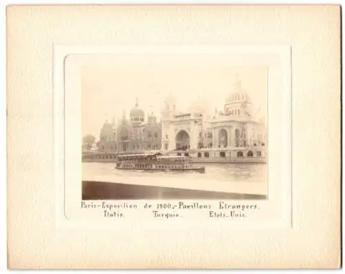 Fotografie unbekannter Fotograf, Ansicht Paris, Exposition de 1900, Pavillons Etrangers, Ausflugsdampfer, Ausstellung