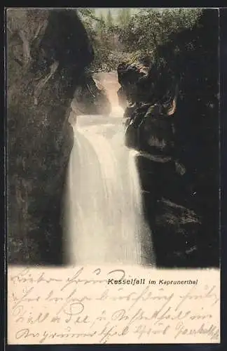 AK Kesselfall, Wasserfall im Kaprunerthal