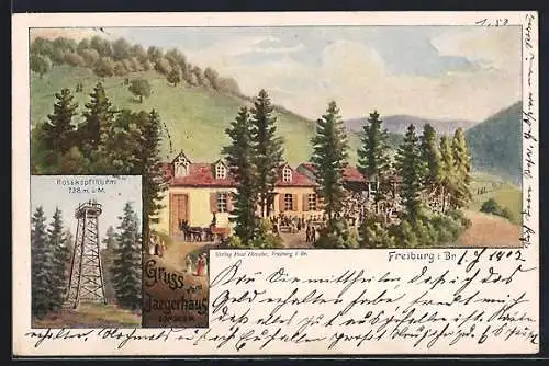 Lithographie Freiburg i. Br., Rosskopfthurm, Gasthaus mit Besuchern